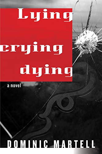 Lying Dying Crying cover image
